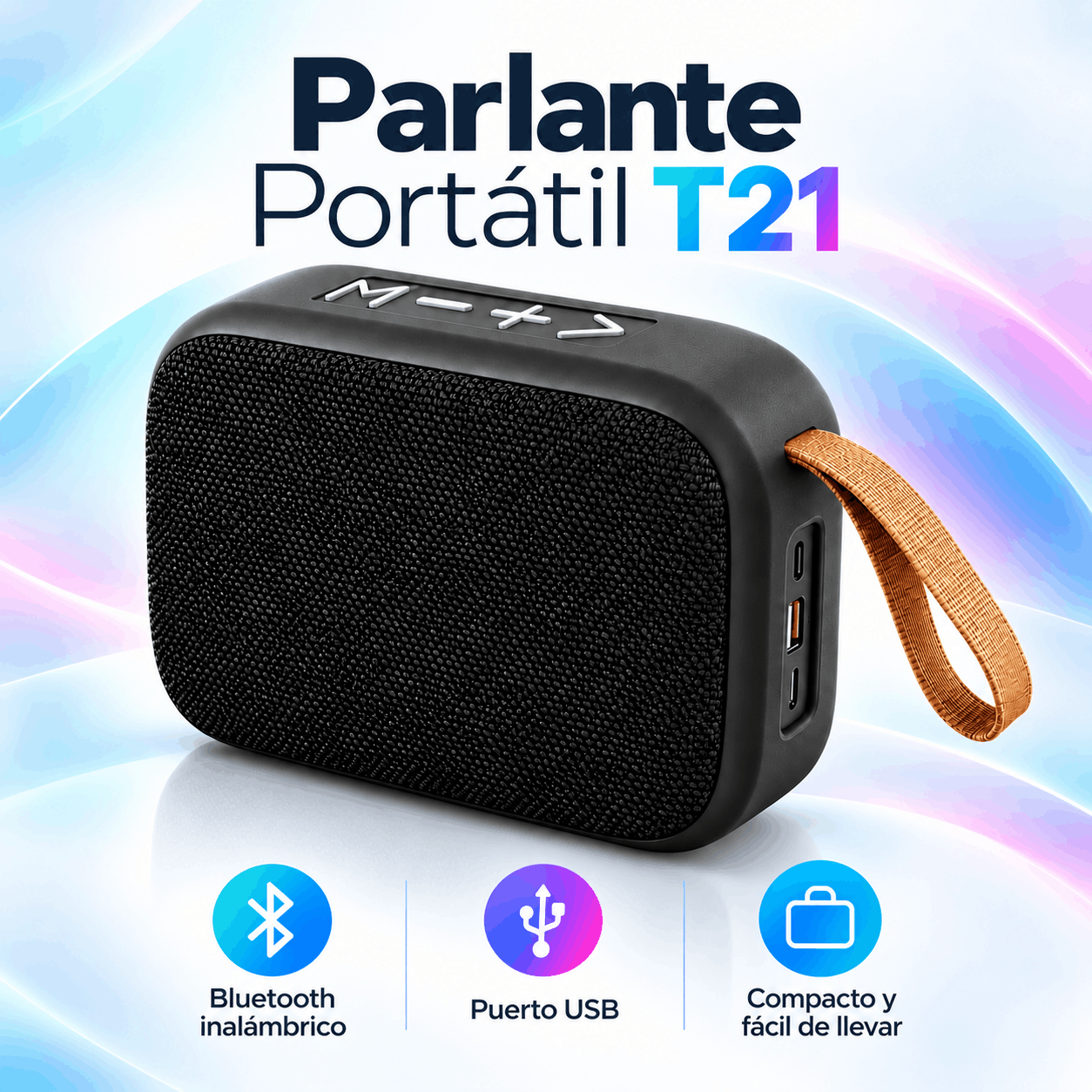 Parlante T21 Bluetooth Portatil - Compacto - Liviano